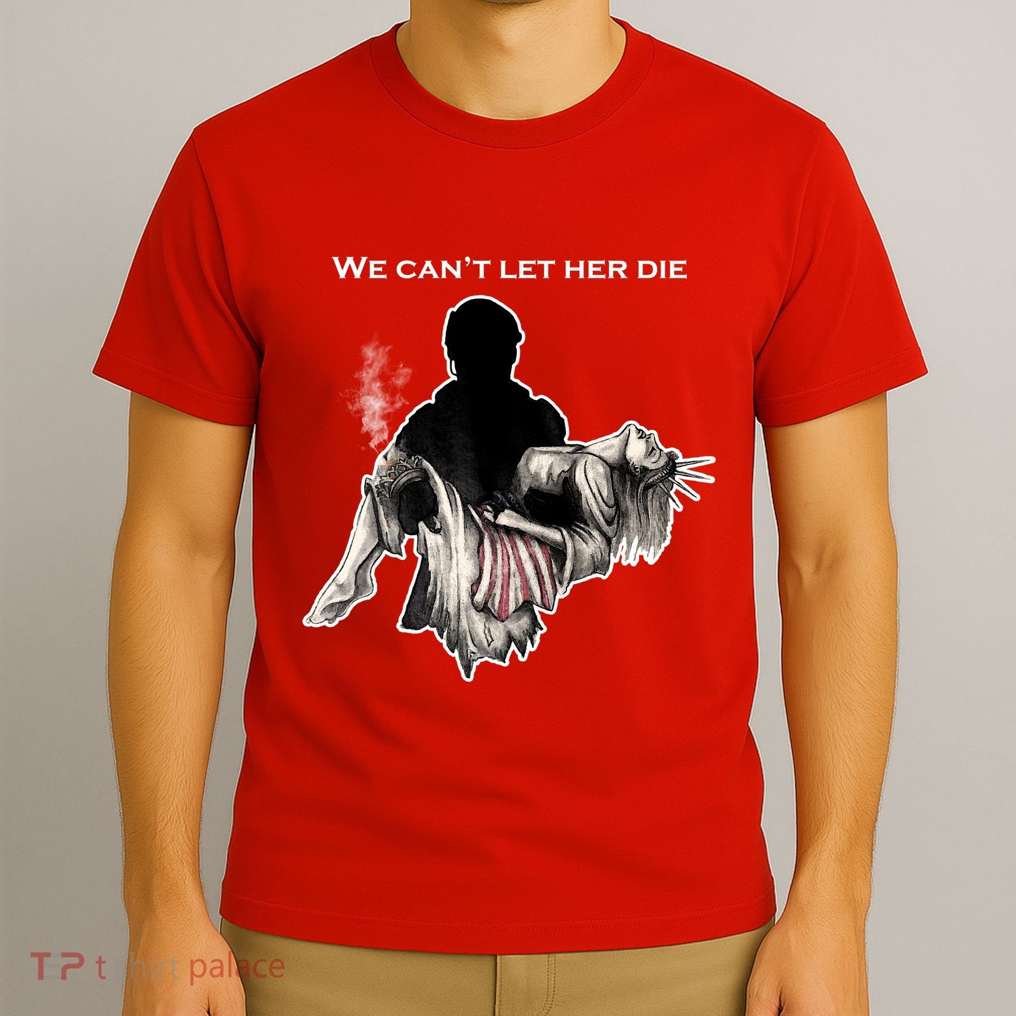We Can't Let Her Die Statue Of Liberty T-Shirt