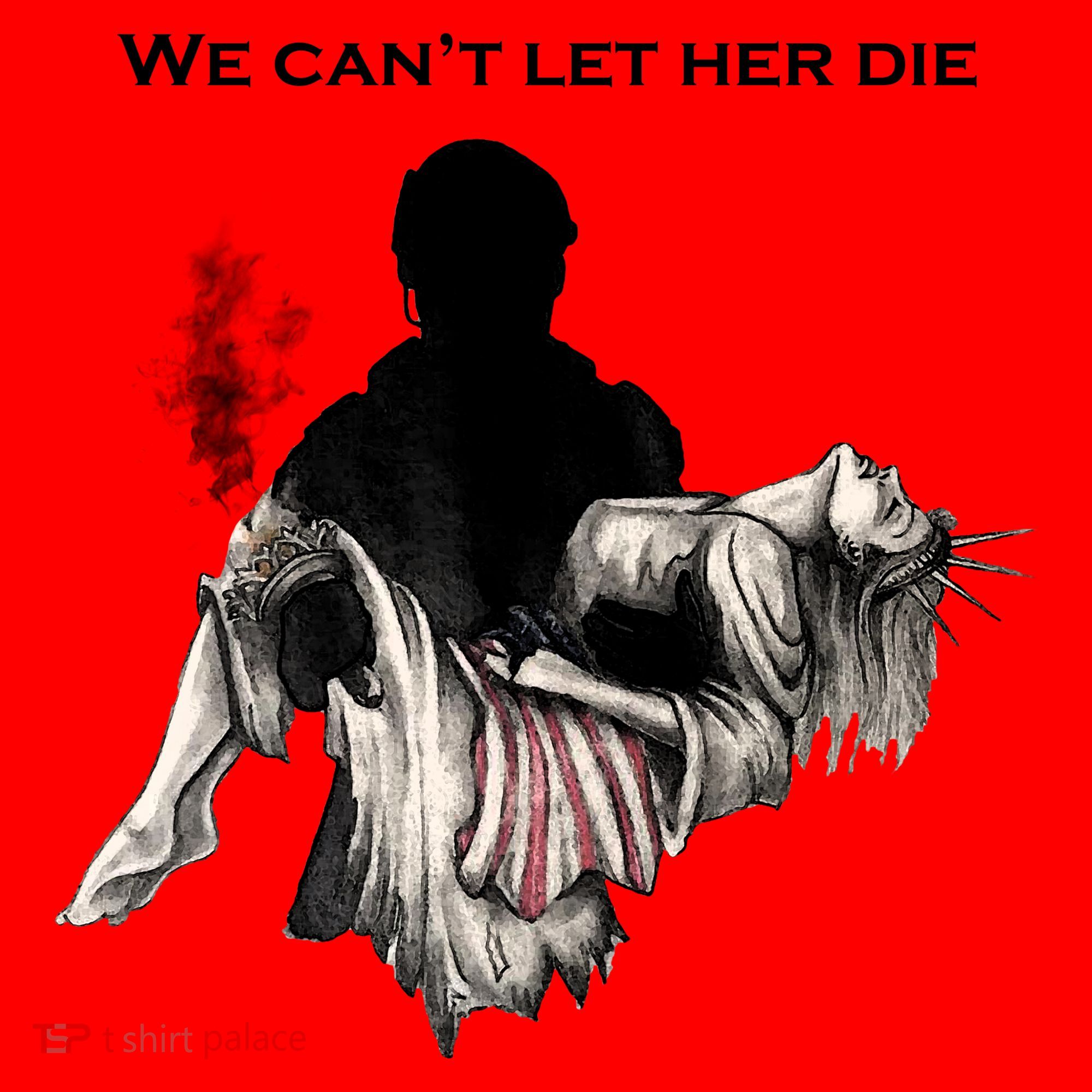 We Can't Let Her Die Statue Of Liberty Santa Hat