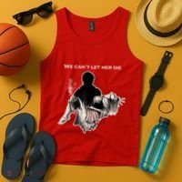 We Can't Let Her Die Statue Of Liberty Tank Top thumb 4
