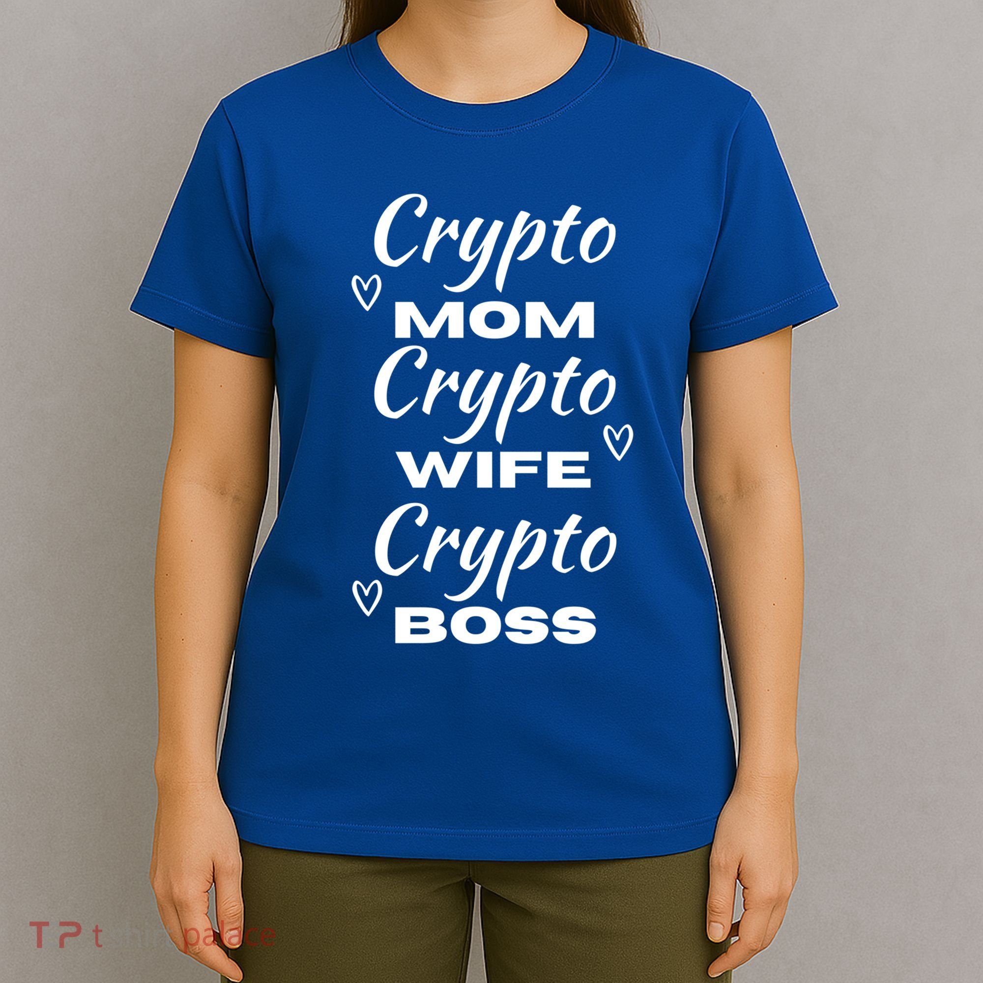 Wo Crypto Mom Wife Boss Funny Tee Bitcoin Ethereum Gift T-Shirt