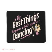 White Christmas Movie The Best Things Happen While YouRe Dancing Mousepad thumb 0