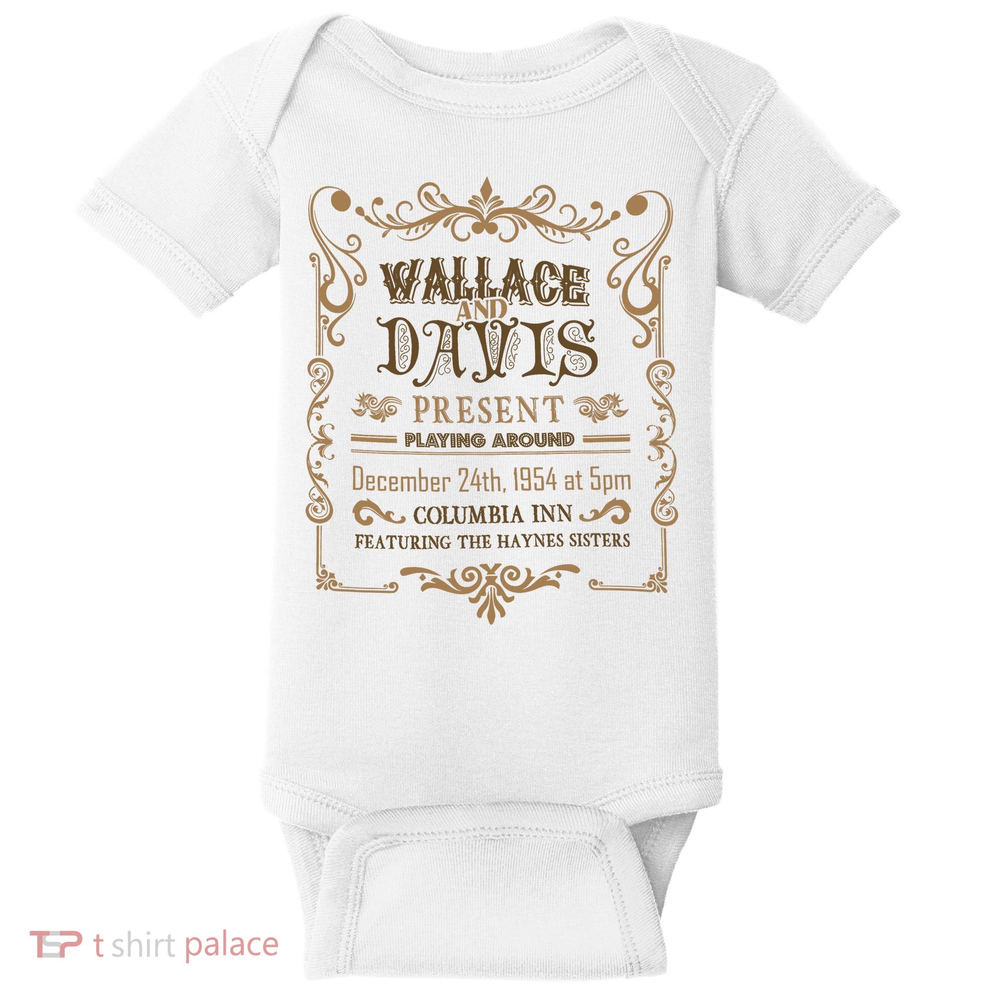 White Christmas Movie Wallace And Davis Present Baby Bodysuit