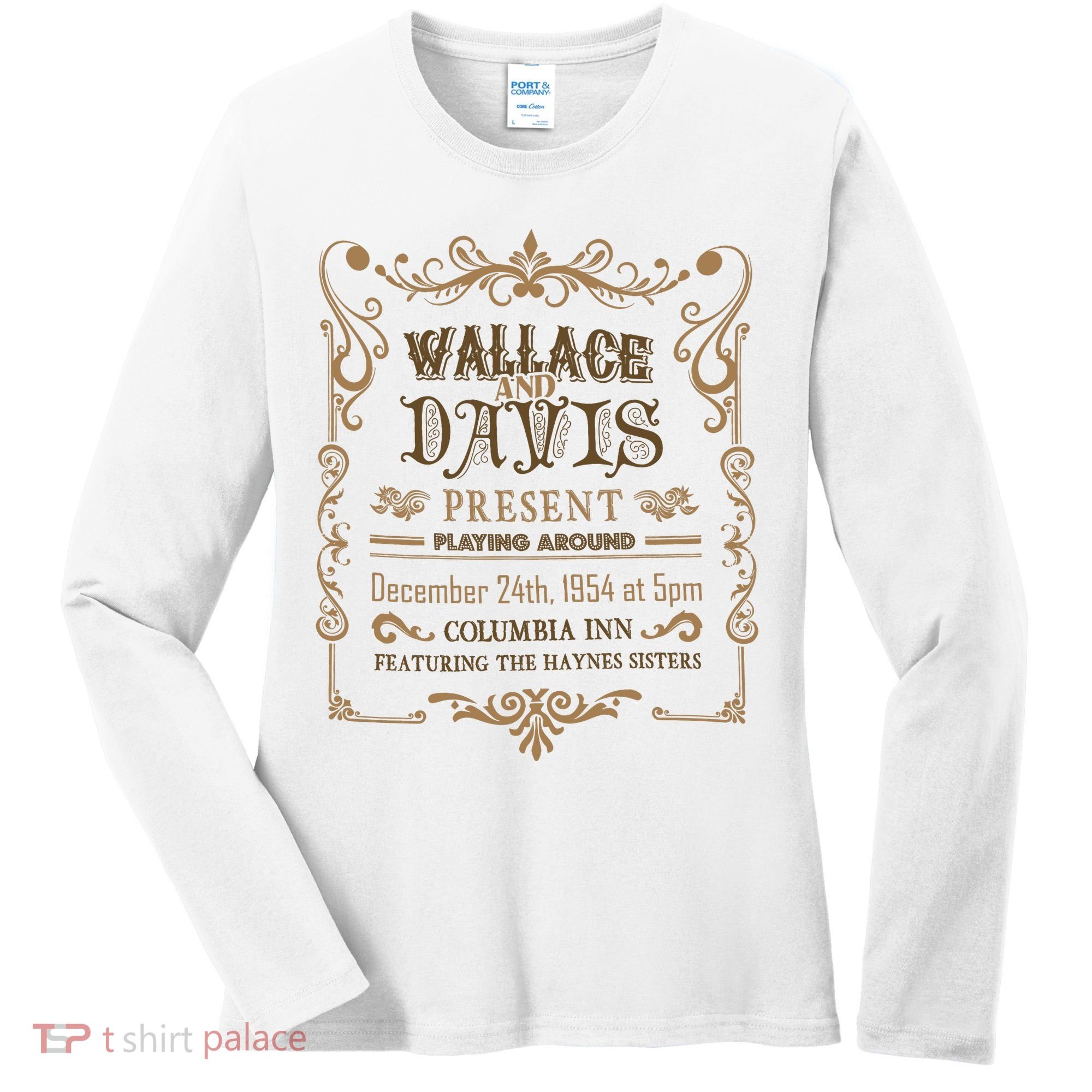 White Christmas Movie Wallace And Davis Present Women's Long Sleeve Shirt