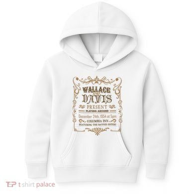 White Christmas Movie Wallace And Davis Present Kids Hoodie