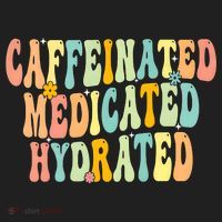 Womens Caffeinated Medicated Hydrated Funny Saying Nurse Teacher Hat thumb 2