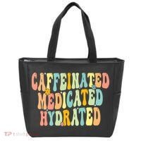 Womens Caffeinated Medicated Hydrated Funny Saying Nurse Teacher Tote Bag thumb 0