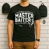 World Class Master Baiter - Fisherman - Funny Fishing T-Shirt thumb 6