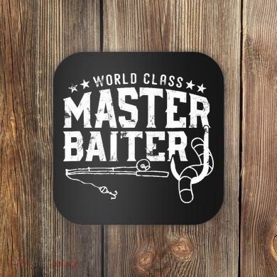 World Class Master Baiter - Fisherman - Funny Fishing Coaster