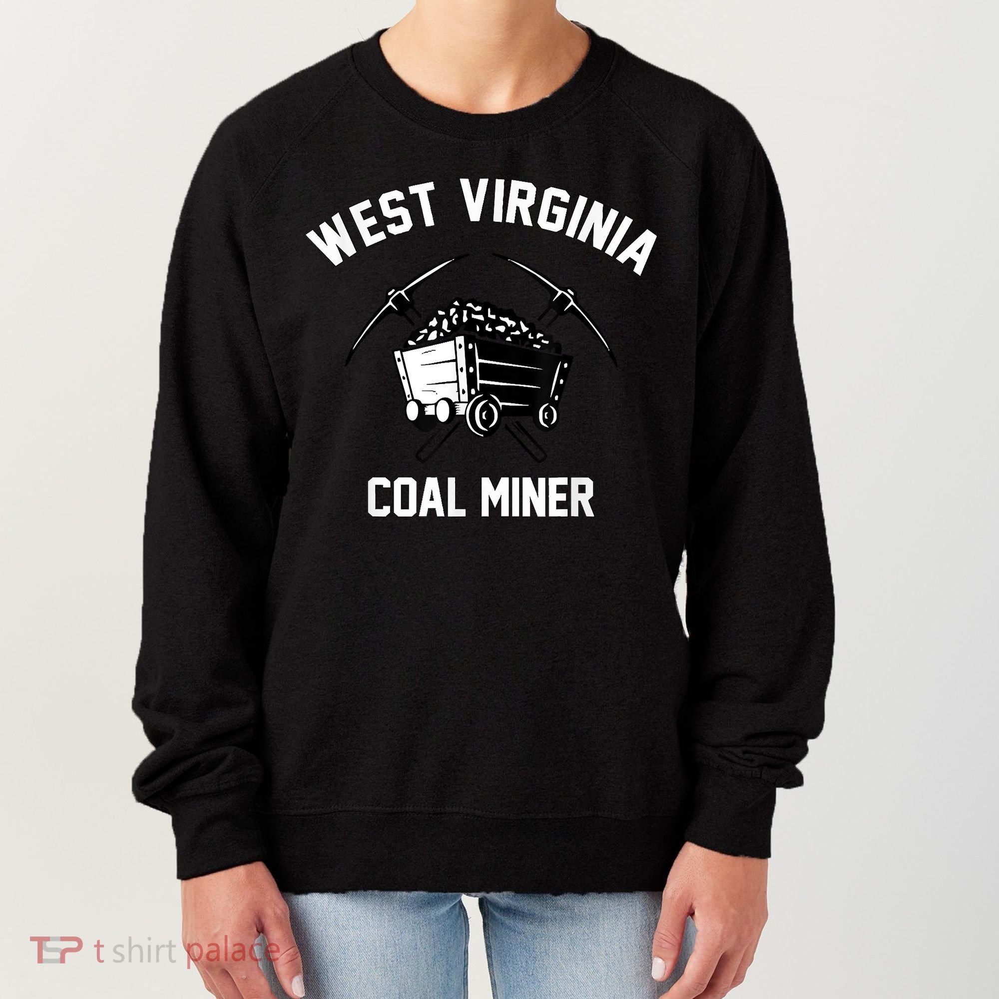 WV Coal Miner Women's Sweatshirt