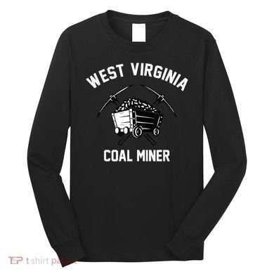 WV Coal Miner Long Sleeve Shirt