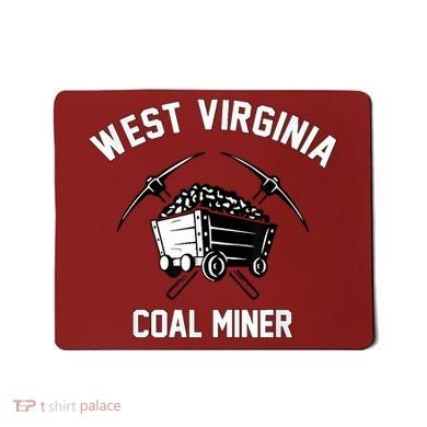 WV Coal Miner Mousepad