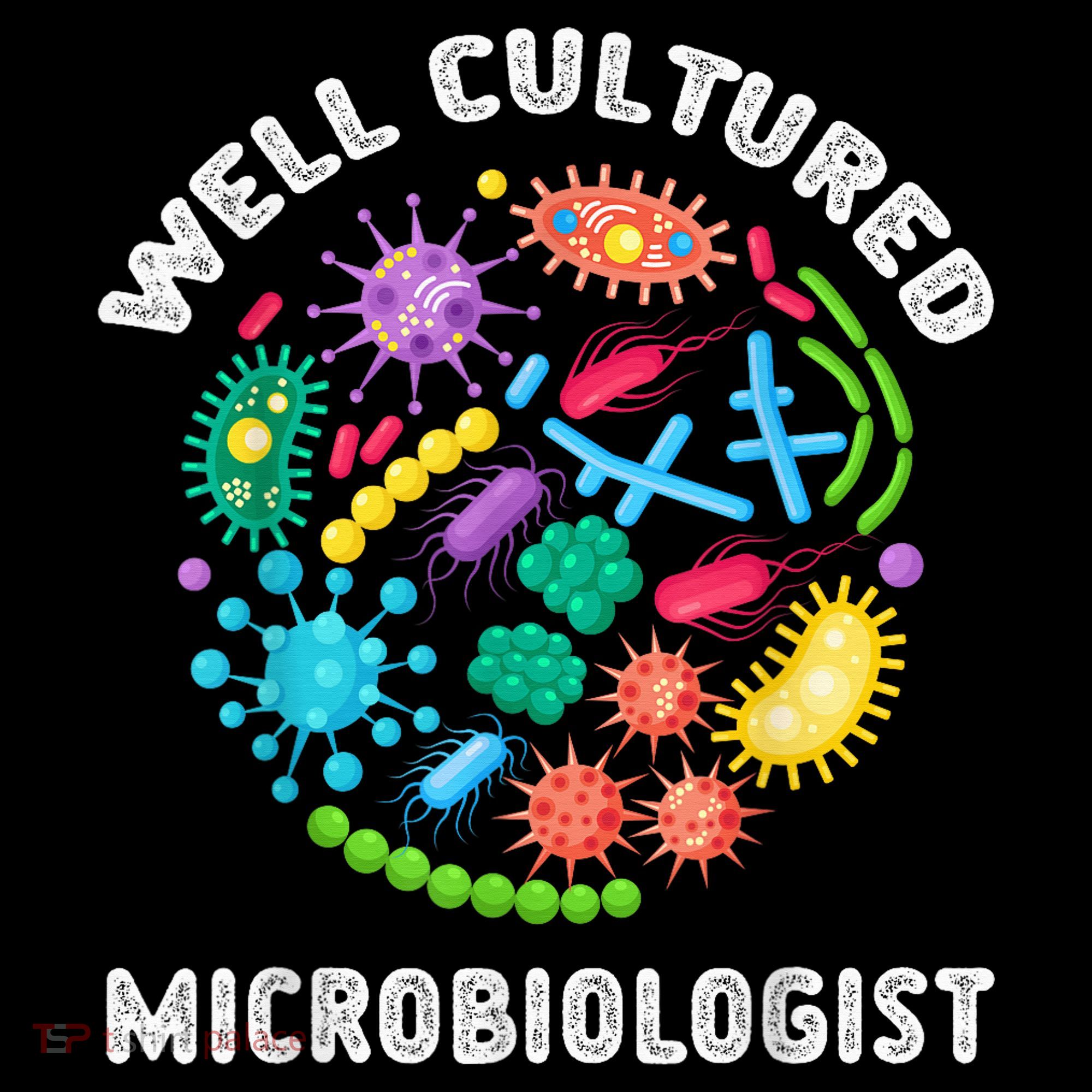 Well Cultured Microbiologist Science Microbiology Scientist Backpack
