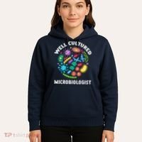 Well Cultured Microbiologist Science Microbiology Scientist Hoodie thumb 5