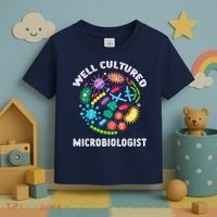 Well Cultured Microbiologist Science Microbiology Scientist Toddler T-Shirt thumb 3