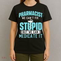 We Can Medicate It Pharmacist Pharmacy Technician Medicine T-Shirt thumb 4