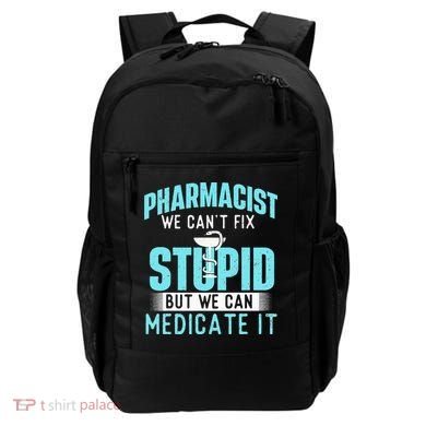 We Can Medicate It Pharmacist Pharmacy Technician Medicine Backpack
