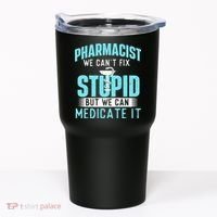 We Can Medicate It Pharmacist Pharmacy Technician Medicine Tumbler thumb 0