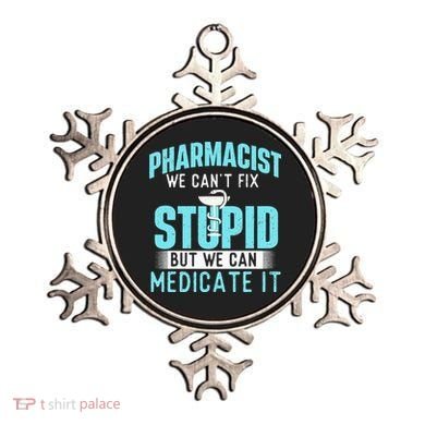 We Can Medicate It Pharmacist Pharmacy Technician Medicine Ornament