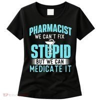 We Can Medicate It Pharmacist Pharmacy Technician Medicine Women's T-Shirt thumb 0