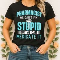 We Can Medicate It Pharmacist Pharmacy Technician Medicine Women's T-Shirt thumb 2