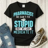We Can Medicate It Pharmacist Pharmacy Technician Medicine Women's T-Shirt thumb 3