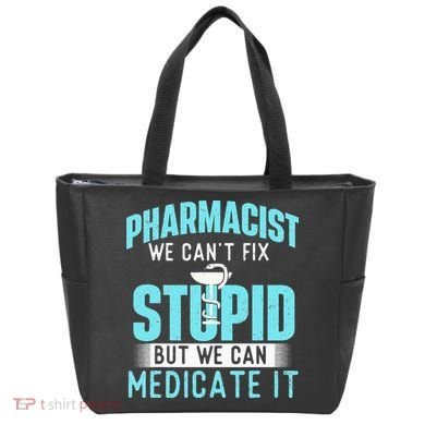 We Can Medicate It Pharmacist Pharmacy Technician Medicine Tote Bag