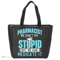 We Can Medicate It Pharmacist Pharmacy Technician Medicine Tote Bag thumb 0