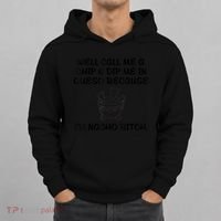 Well Call Me A Chip & Dip Me In Queso Because I'm Nacho Bitc Hoodie thumb 0
