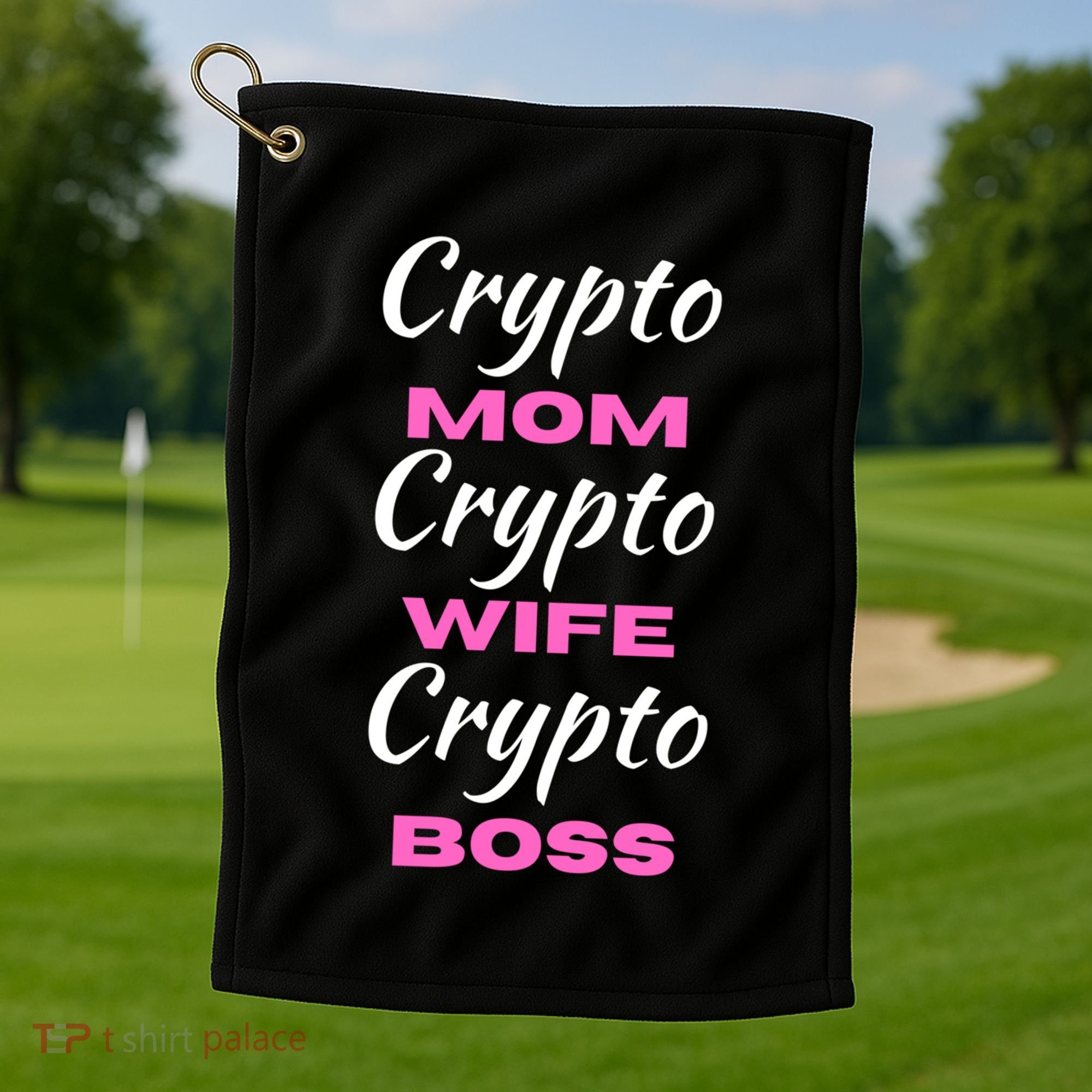 Wo Crypto Mom Wife Boss Funny Tee Bitcoin Ethereum Funny Gift Golf Towel