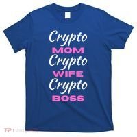 Wo Crypto Mom Wife Boss Funny Tee Bitcoin Ethereum Funny Gift T-Shirt thumb 0