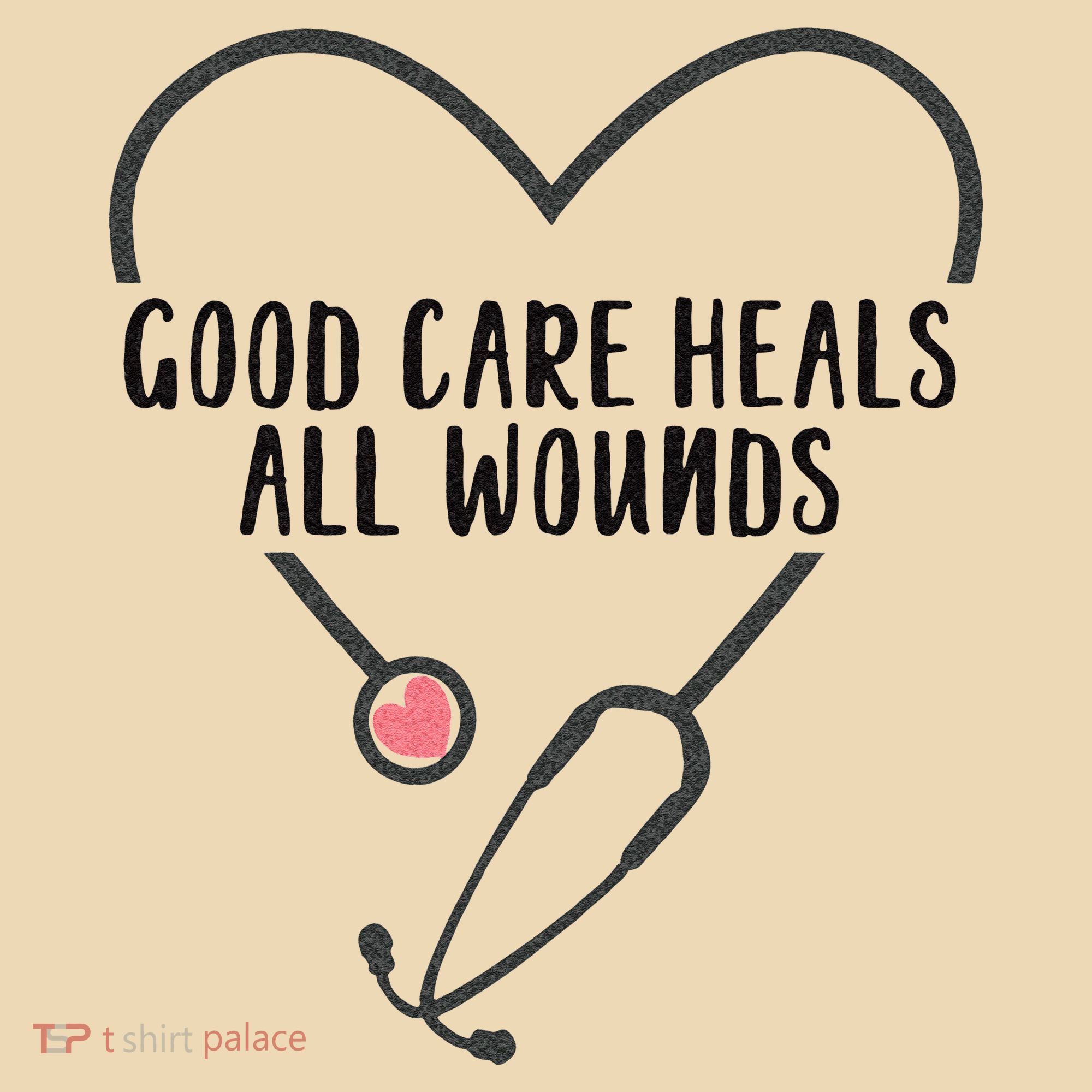 Wound Care Nurse Good Care Heals All Wounds Tote Bag
