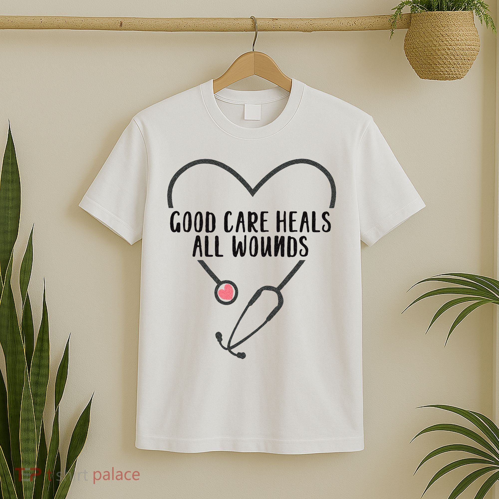 Wound Care Nurse Good Care Heals All Wounds T-Shirt