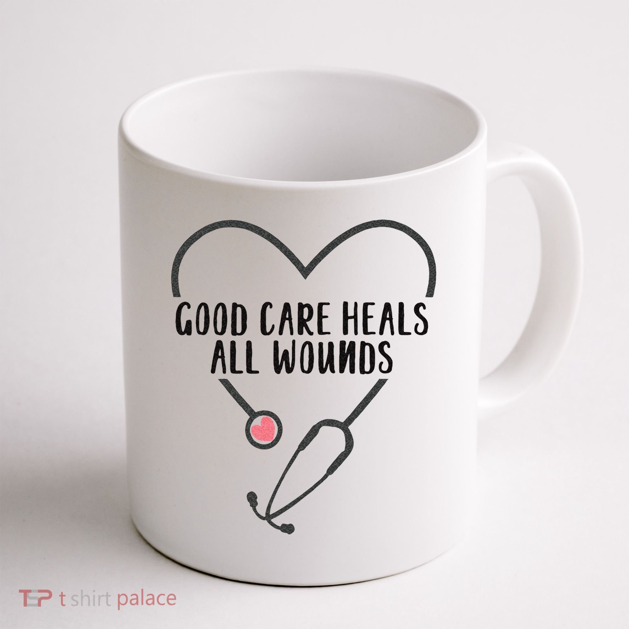 Wound Care Nurse Good Care Heals All Wounds Coffee Mug