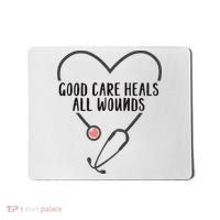 Wound Care Nurse Good Care Heals All Wounds Mousepad thumb 0