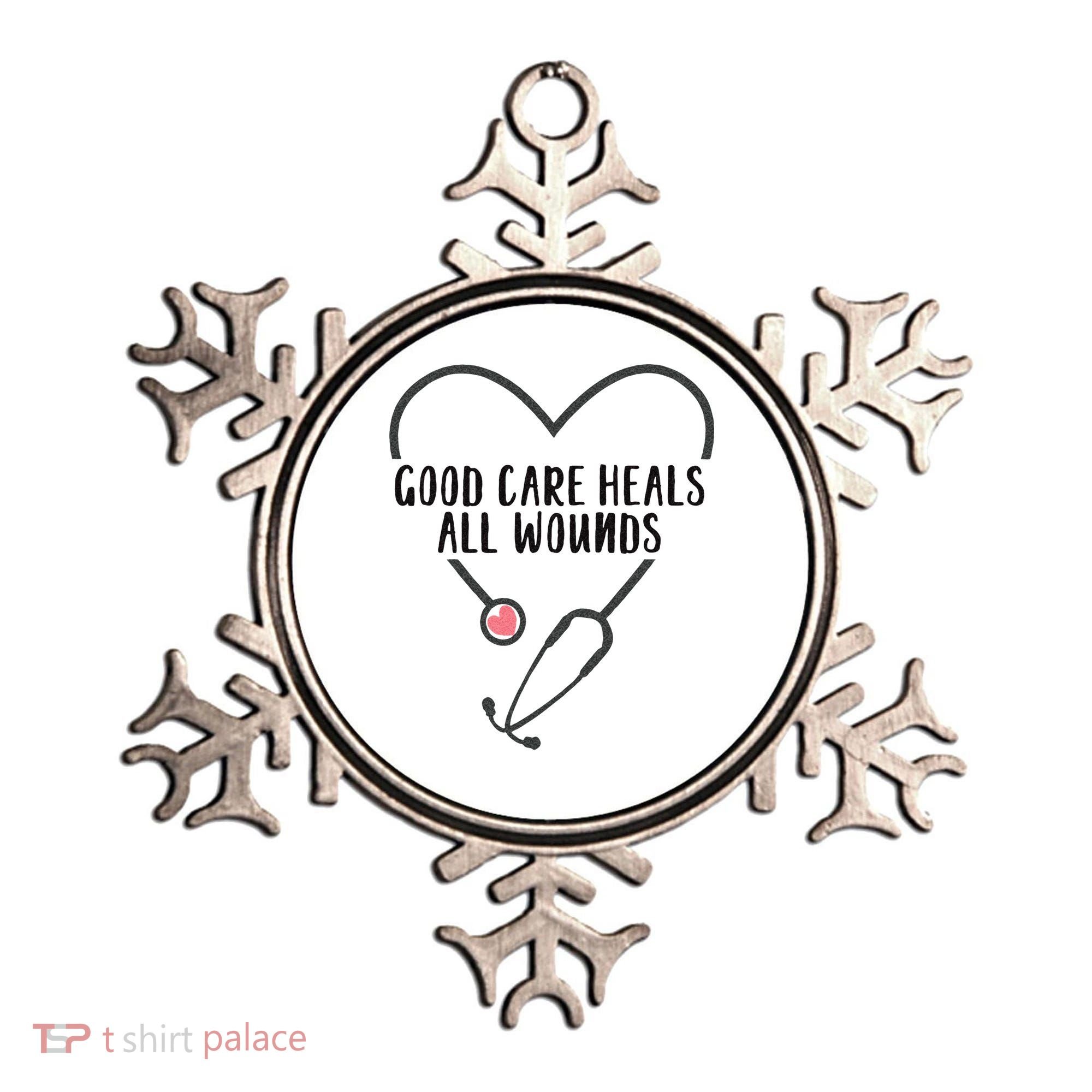 Wound Care Nurse Good Care Heals All Wounds Ornament