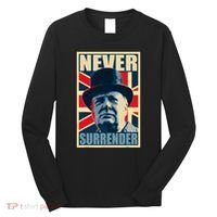 Winston Churchill Never Surrender British Flag Propaganda Long Sleeve Shirt thumb 0