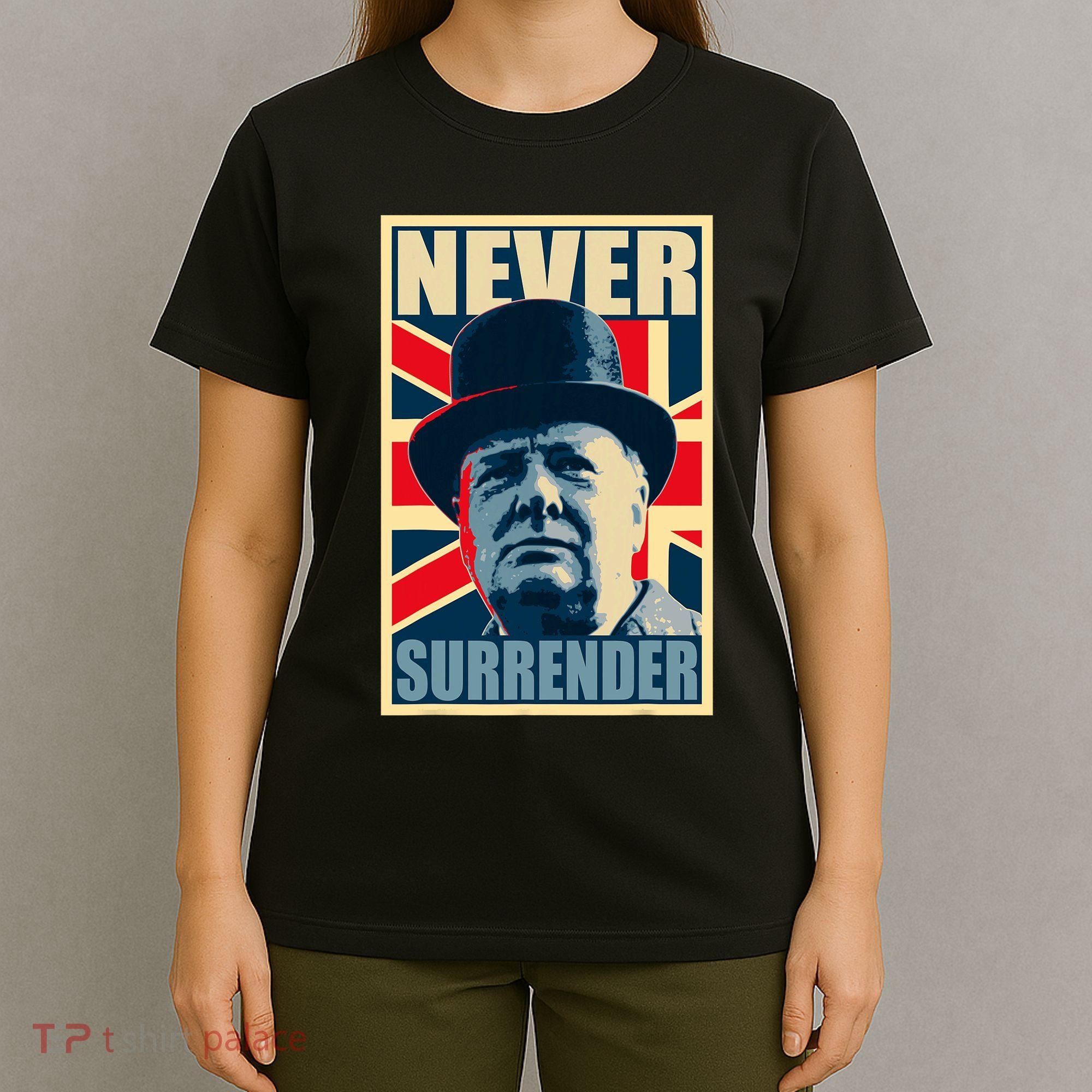 Winston Churchill Never Surrender British Flag Propaganda T-Shirt