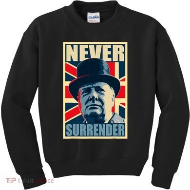 Winston Churchill Never Surrender British Flag Propaganda Kids Sweatshirt