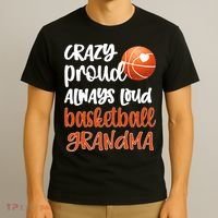 Womens Crazy Proud Always Loud Basketball Grandma Basketball Player T-Shirt thumb 3