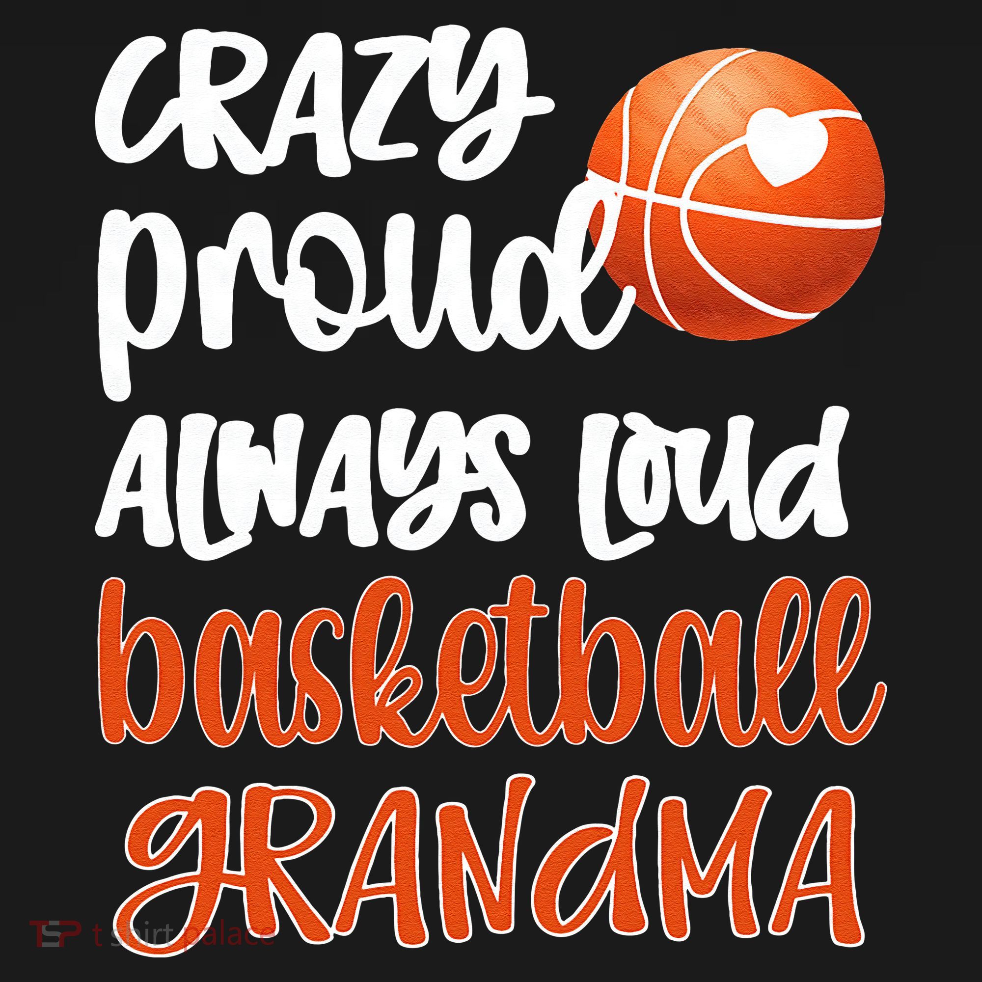 Womens Crazy Proud Always Loud Basketball Grandma Basketball Player Women's Hoodie