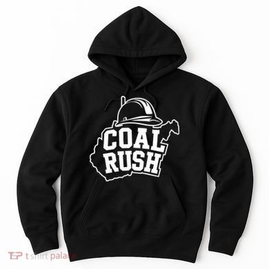Wv Coal Rush With State And Miner Hard Hat Hoodie