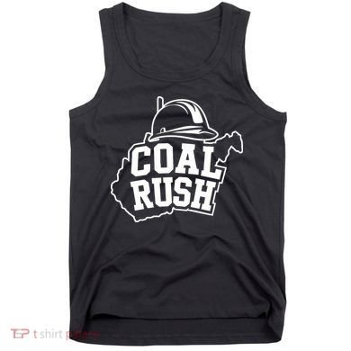 Wv Coal Rush With State And Miner Hard Hat Tank Top
