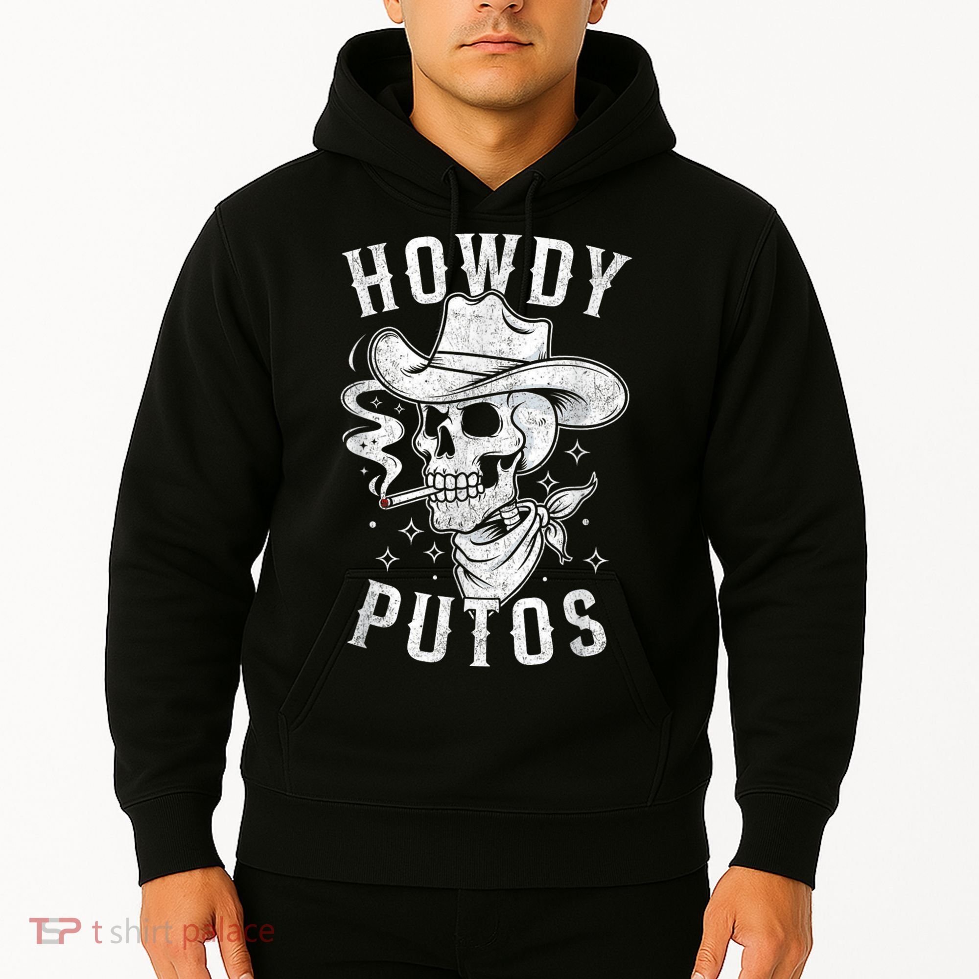 Western Cowboy Skull Hola Howdy Putos Spanish Slang Hoodie