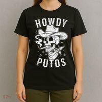 Western Cowboy Skull Hola Howdy Putos Spanish Slang T-Shirt thumb 4