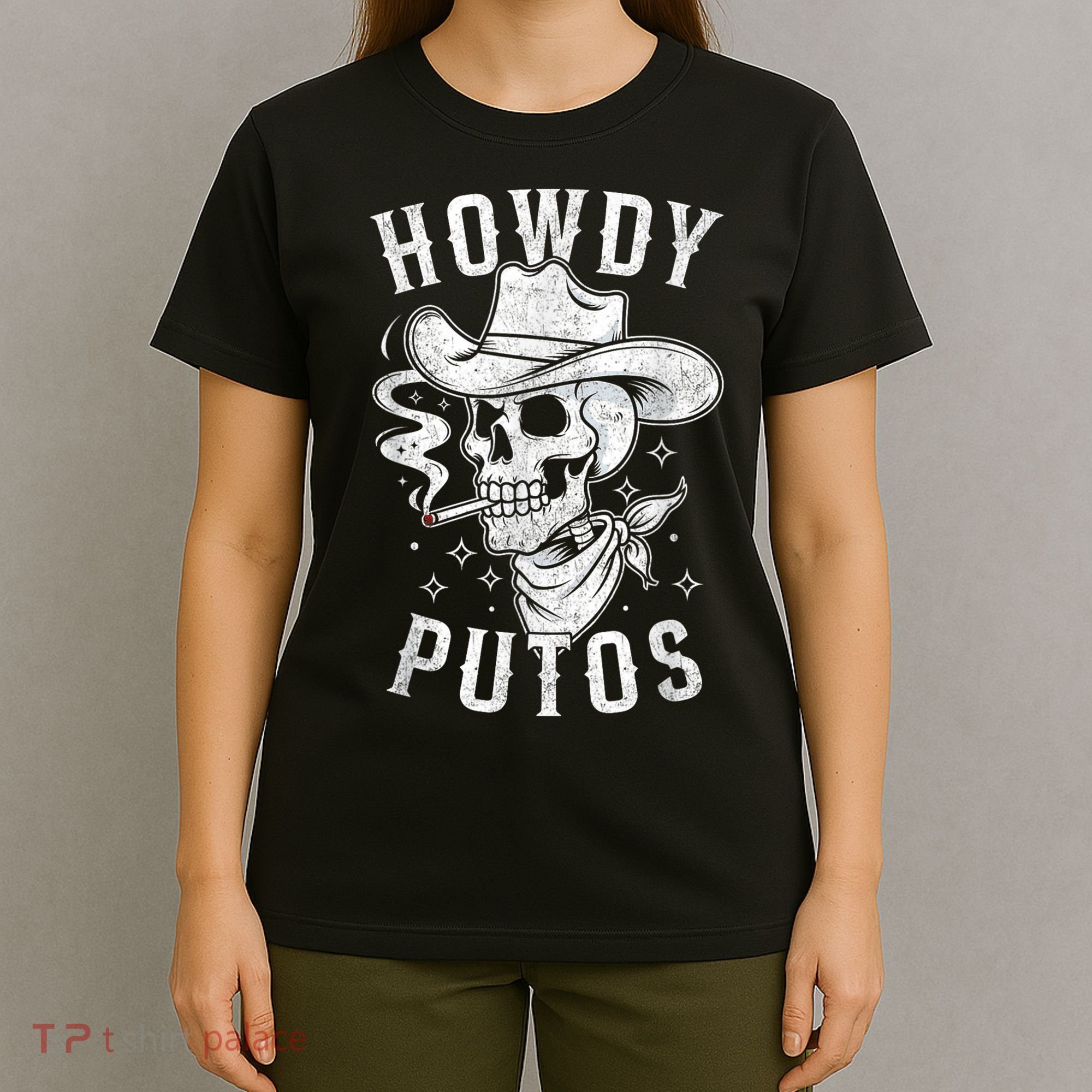 Western Cowboy Skull Hola Howdy Putos Spanish Slang T-Shirt