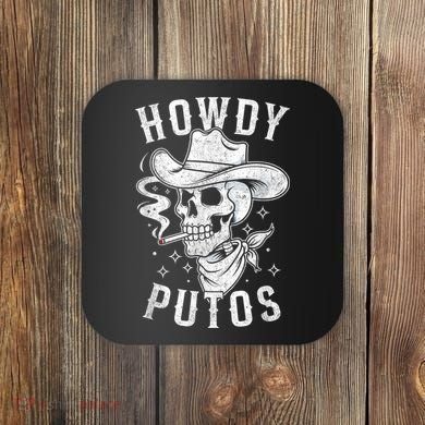 Western Cowboy Skull Hola Howdy Putos Spanish Slang Coaster