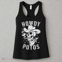 Western Cowboy Skull Hola Howdy Putos Spanish Slang Women's Tank Top thumb 3
