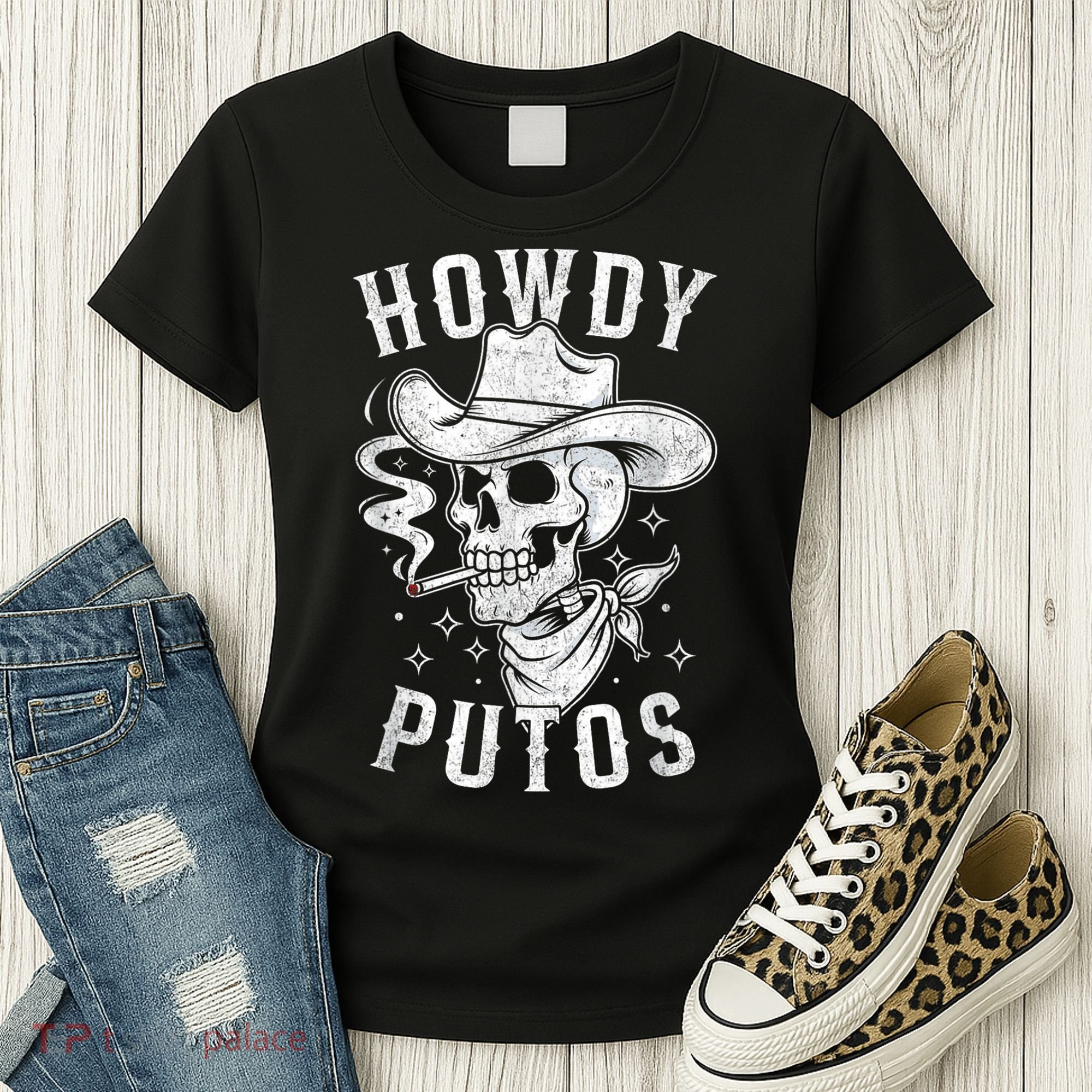 Western Cowboy Skull Hola Howdy Putos Spanish Slang Women's T-Shirt