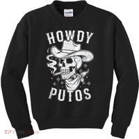 Western Cowboy Skull Hola Howdy Putos Spanish Slang Kids Sweatshirt thumb 0