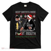 Will Chris Slap Award Show Keep Santa's Name Out Your Mouth Ugly Christmas T-Shirt thumb 0